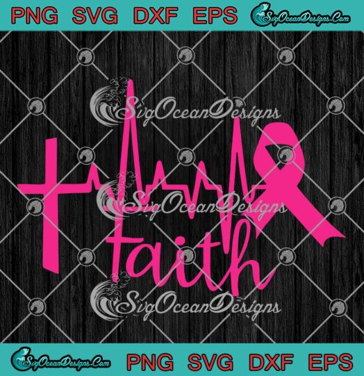 Faith Cross Heartbeat Pink Ribbon SVG, Breast Cancer Christian SVG, Cancer Survivor SVG PNG EPS DXF PDF, Cricut File