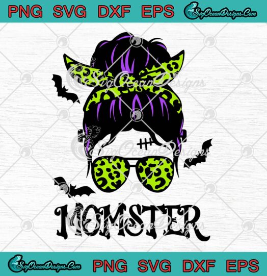 Momster Halloween Leopard Messy Bun SVG, Mom Ster Halloween Outfit SVG PNG EPS DXF PDF, Cricut File