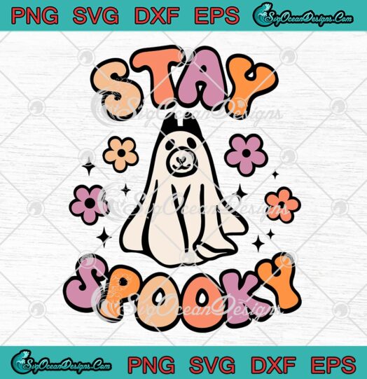 Stay Spooky Retro Vintage Ghost Dog SVG, Funny Halloween 2022 SVG PNG EPS DXF PDF, Cricut File