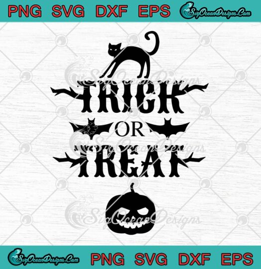 Trick Or Treat Black Cat And Pumpkin SVG, Funny Happy Halloween SVG PNG EPS DXF PDF, Cricut File