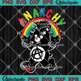 Anarchy Bear Rainbow Anarchy SVG PNG, Gifts For Anarchist Lovers SVG PNG EPS DXF PDF, Cricut File