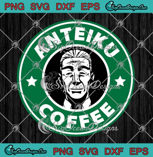 Anteiku Coffee Tokyo Ghoul Anime SVG, Anteiku Café Inspired Coffee SVG PNG EPS DXF PDF, Cricut File
