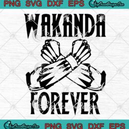 Black Panther Wakanda Forever SVG PNG, Marvel Black Panther Movie SVG PNG EPS DXF PDF, Cricut File