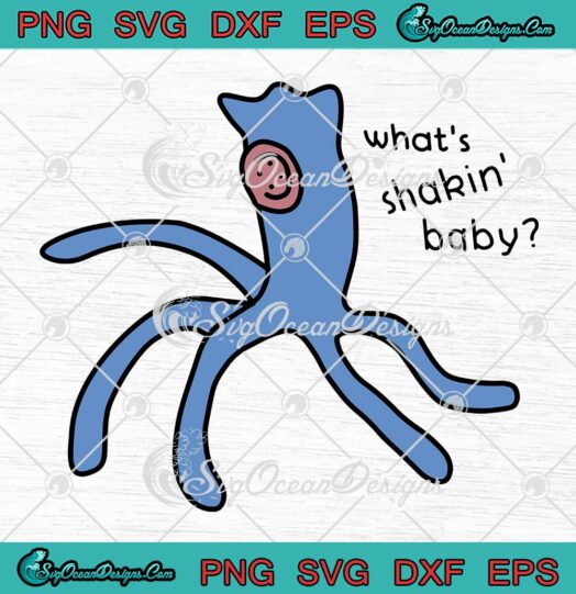 Coraline Squid SVG, What's Shakin' Baby SVG, Coraline Movie SVG PNG EPS DXF PDF, Cricut File