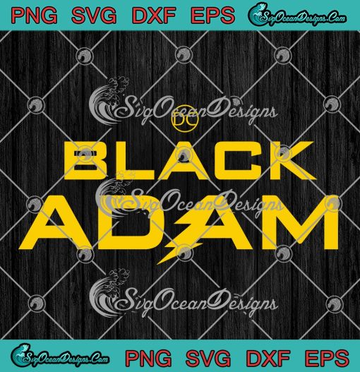 DC Comics Black Adam SVG PNG, Movie Trending 2022 SVG PNG EPS DXF PDF ...
