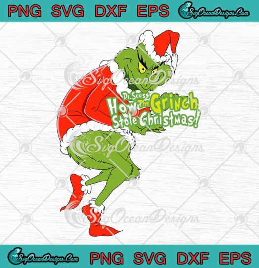 Dr. Seuss How The Grinch Stole Christmas SVG, Merry Xmas SVG PNG EPS DXF PDF, Cricut File