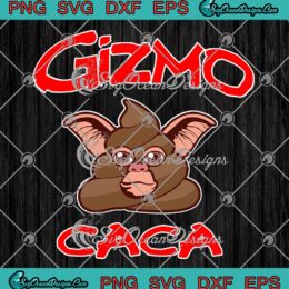Gizmo Caca Gremlins Movie Funny SVG, Gizmo Monster Film SVG PNG EPS DXF PDF, Cricut File