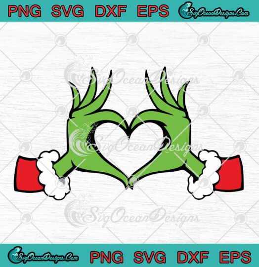 Grinch Hands Heart Symbol Christmas SVG, Grinch's Heart Xmas SVG PNG EPS DXF PDF, Cricut File