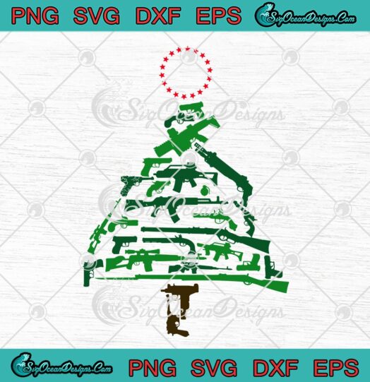 Guns Christmas Tree Patriotic SVG, Christmas Xmas Gift For Gun Lovers SVG PNG EPS DXF PDF, Cricut File, Instant Download File, Cricut File Silhouette Art, Logo Design, Designs For Shirts.