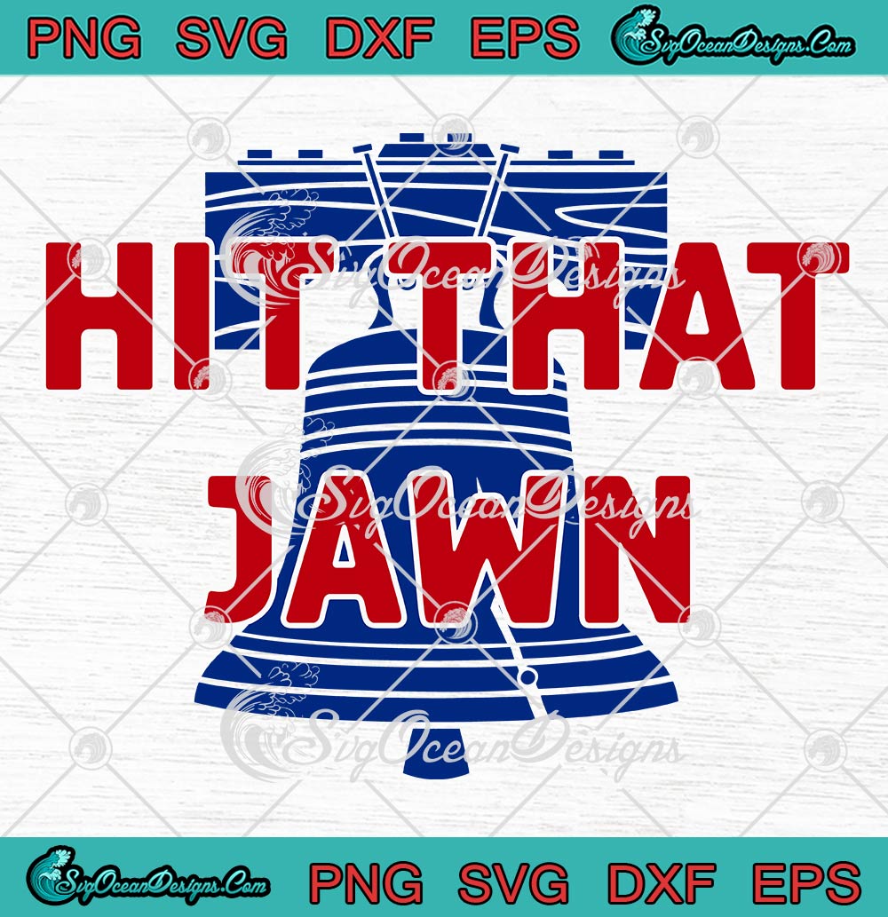 Hit That Jawn Philadelphia Baseball SVG, Philadelphia Phillies