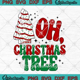 Oh Christmas Tree SVG, Christmas Holiday SVG, Little Debbie’s Christmas ...