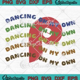Philadelphia Phillies SVG, Dancing On My Own SVG, Gift For Family And Friends SVG PNG EPS DXF PDF, Cricut File