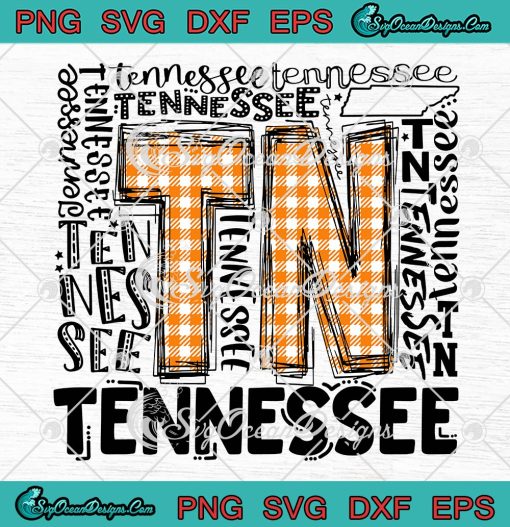 Tennessee State Flag Orange Plaid TN SVG, Tennessee State SVG PNG EPS DXF PDF, Cricut File