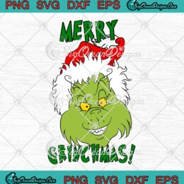 The Grinch Santa Merry Grinchmas Svg, Dr. Seuss Christmas 2022 Svg Png 