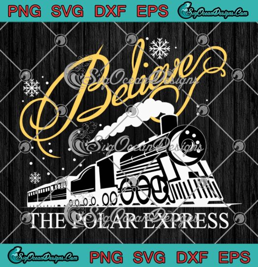 The Polar Express Believe Christmas SVG, Family Pajamas Vintage SVG PNG EPS DXF PDF, Cricut File