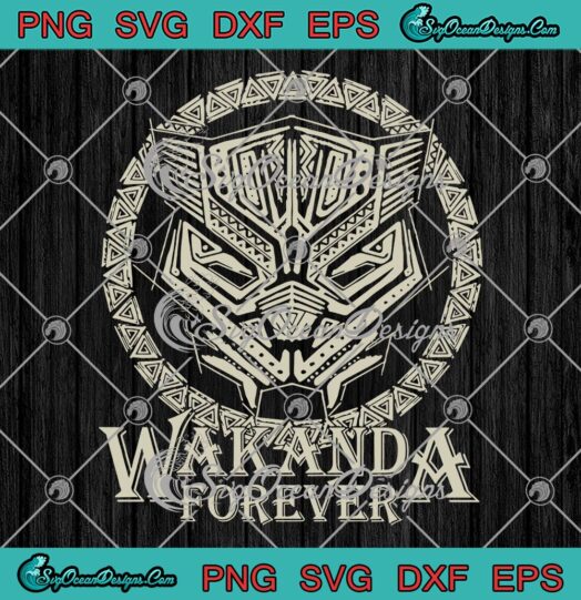 Wakanda Forever Marvel Black Panther SVG, Gift For Movie Fan SVG PNG EPS DXF PDF, Cricut File