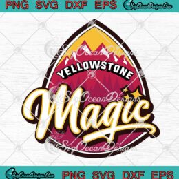 Yellowstone Magic SVG, Yellowstone TV Series SVG, Trending Movie SVG PNG EPS DXF PDF, Cricut File