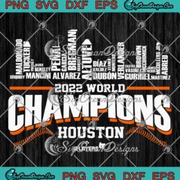2022 World Champions Houston Astros SVG, Skyline Baseball World Champions SVG PNG EPS DXF PDF, Cricut File