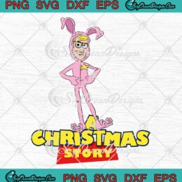 A Christmas Story 2022 SVG, Cosplay Ralphie Toy Story Christmas SVG PNG EPS DXF PDF, Cricut File