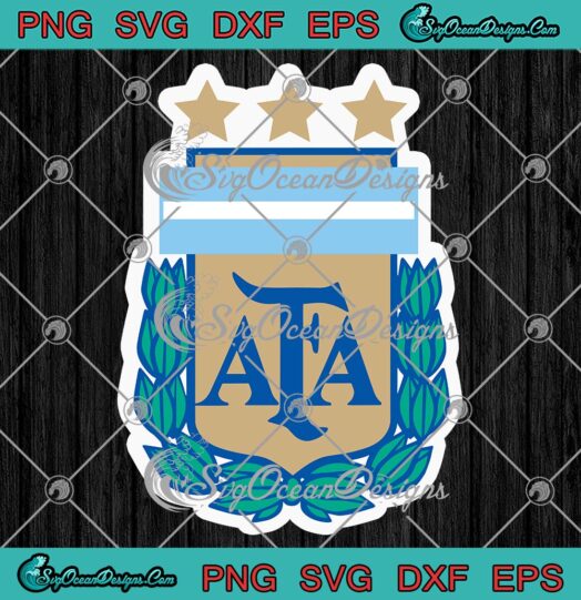 Argentina National Football Logo AFA SVG, World Cup Champion SVG PNG EPS DXF PDF, Cricut File