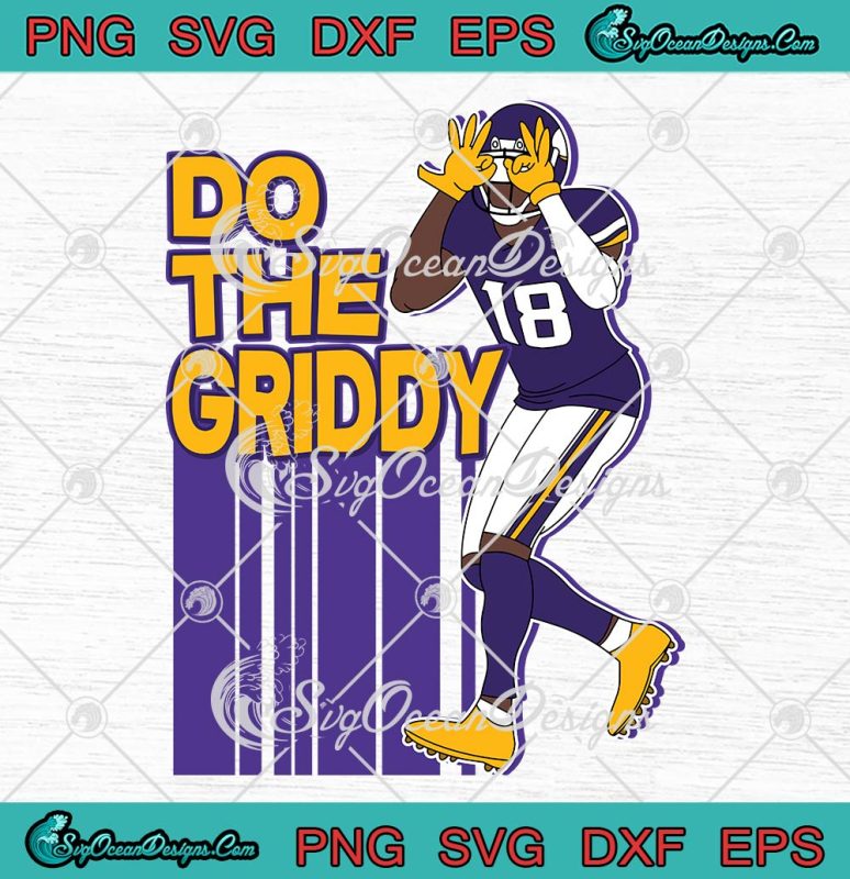 Do The Griddy Touchdown Dance SVG, Justin Jefferson 18 SVG, Griddy