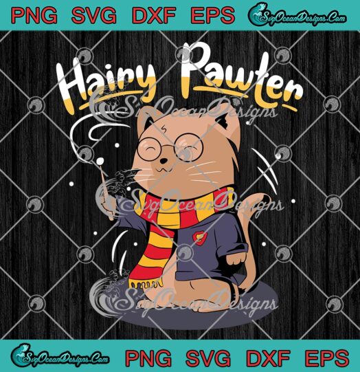 Hairy Pawter Harry Potter Funny SVG, Magic Cat Hairy Pawter SVG PNG EPS DXF PDF, Cricut File