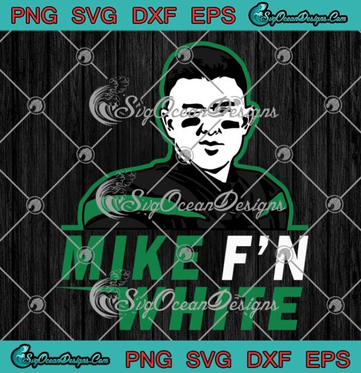 Mike F'N White New York Jets SVG, Funny Mike White New York Football SVG PNG EPS DXF PDF, Cricut File