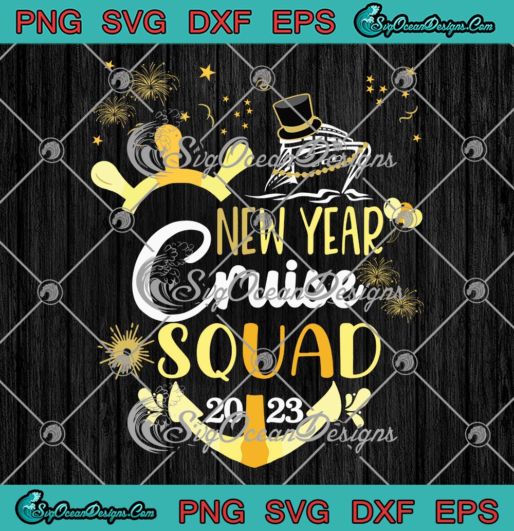 New Year Cruise Squad 2023 SVG, Family Vacation New Year Trip SVG PNG