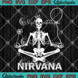 Nirvana Yoga Skeleton SVG, Nirvana Asana Yoga Skull SVG PNG EPS DXF PDF, Cricut File