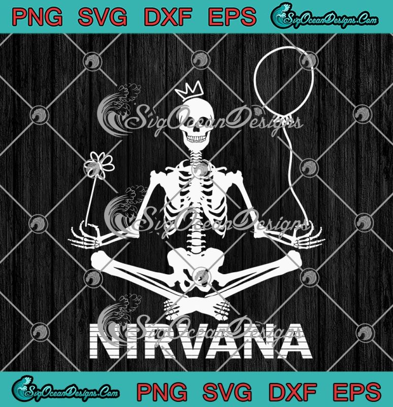 Nirvana Yoga Skeleton SVG, Nirvana Asana Yoga Skull SVG PNG EPS DXF PDF