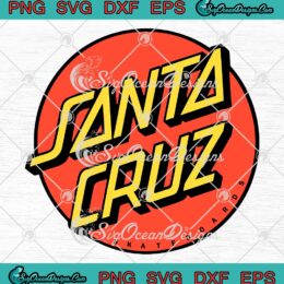 Santa Cruz Classic Dot SVG, Santa Cruz Skateboard SVG PNG EPS DXF PDF, Cricut File