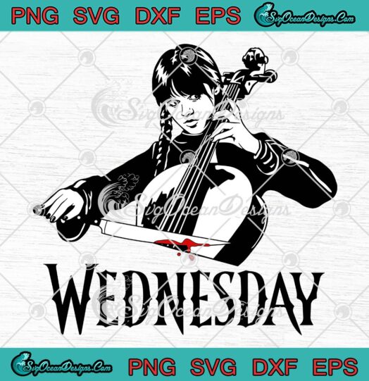 Wednesday Addams SVG, Jenna Ortega Playing Cello SVG, Trending Movie 2022 SVG PNG EPS DXF PDF, Cricut File