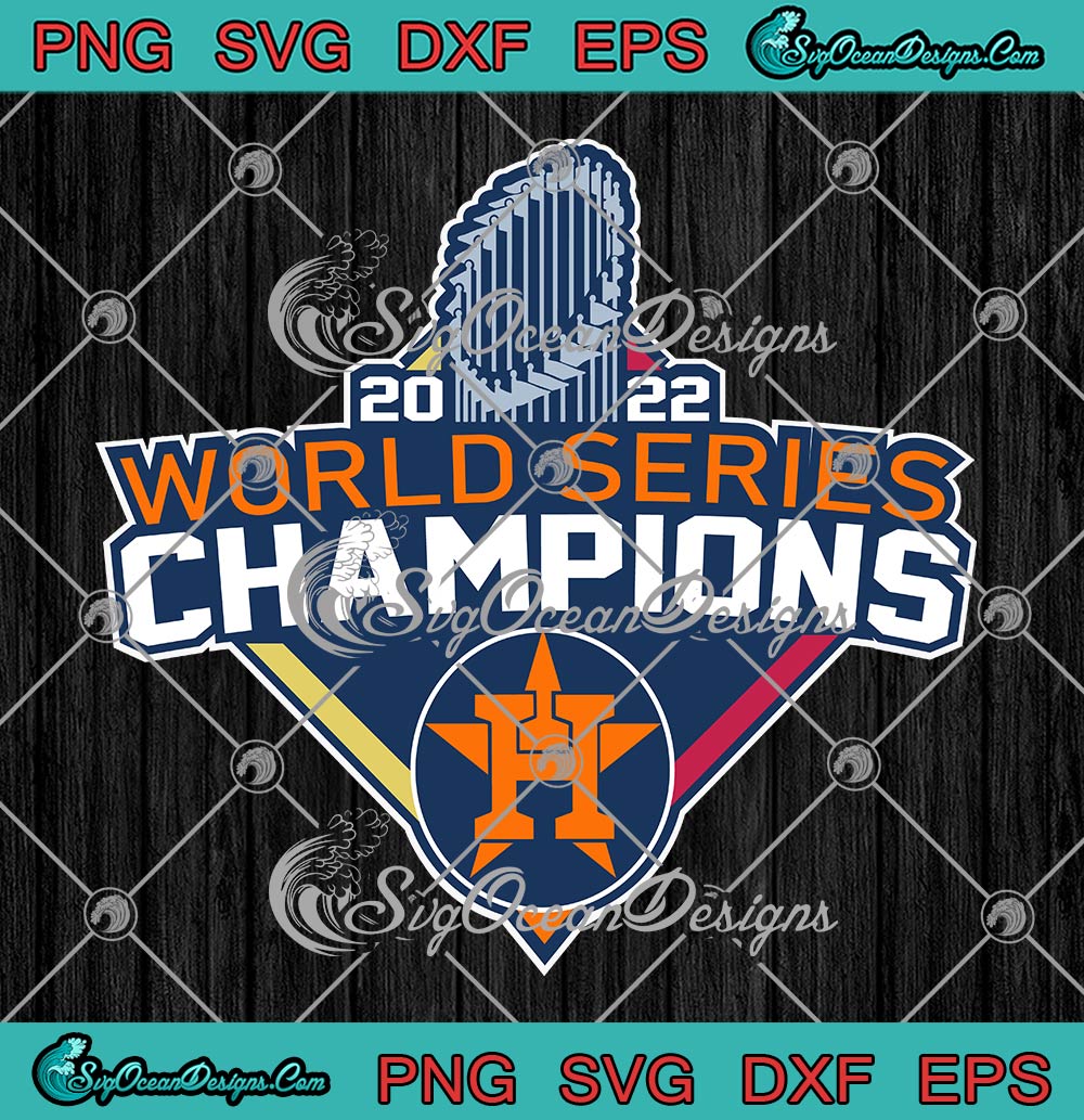 Astros WS Champions 2022 SVG, Houston Astros Baseball