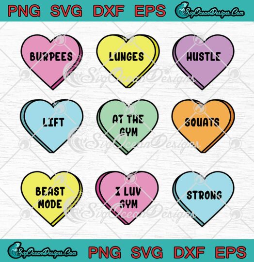 Conversation Hearts SVG, Valentine Fitness SVG, Valentine’s Day Gym Gift SVG PNG EPS DXF PDF, Cricut File
