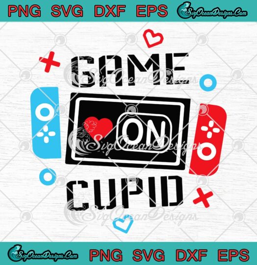 Game On Cupid Valentine’s Day SVG, Boys Video Game SVG, Cupid Valentine SVG PNG EPS DXF PDF, Cricut File