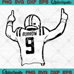 Joe Burrow 9 Player SVG, Cincinnati Bengals SVG, American Football NFL SVG PNG EPS DXF PDF, Cricut File