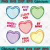 Kiss Me Candy Hearts Valentine's Day SVG, Candy Hearts With Word Sayings SVG PNG EPS DXF PDF, Cricut File