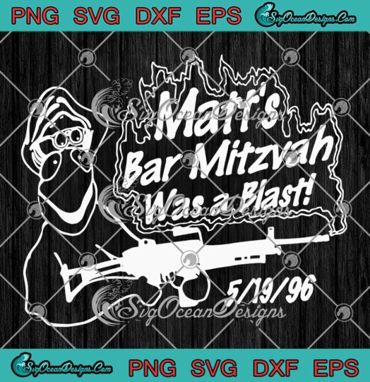 Matt's Bar Mitzvah Was A Blast Gun SVG PNG EPS DXF PDF, Cricut File