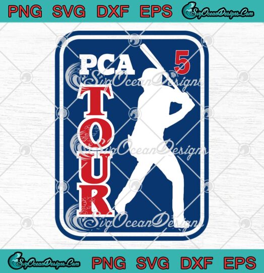 PCA Tour 5 Baseball SVG, PCA Baseball Lovers Fan SVG PNG EPS DXF PDF, Cricut File