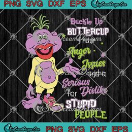 Peanut Jeff Dunham SVG, Buckle Up Buttercup SVG, I Have Anger Issues SVG PNG EPS DXF PDF, Cricut File
