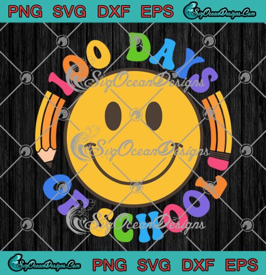 Retro Teacher 100 Days Of School SVG, Funny Back To School Smiley Face SVG PNG EPS DXF PDF, Cricut File