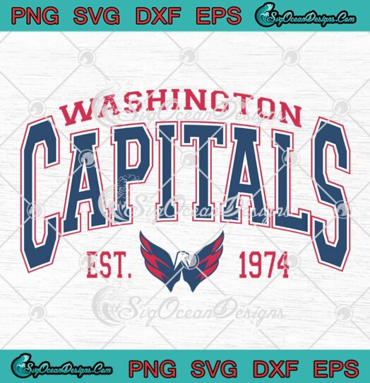 Washington Capitals Est. 1974 SVG, Washington Capitals Hockey NHL SVG PNG EPS DXF PDF, Cricut File