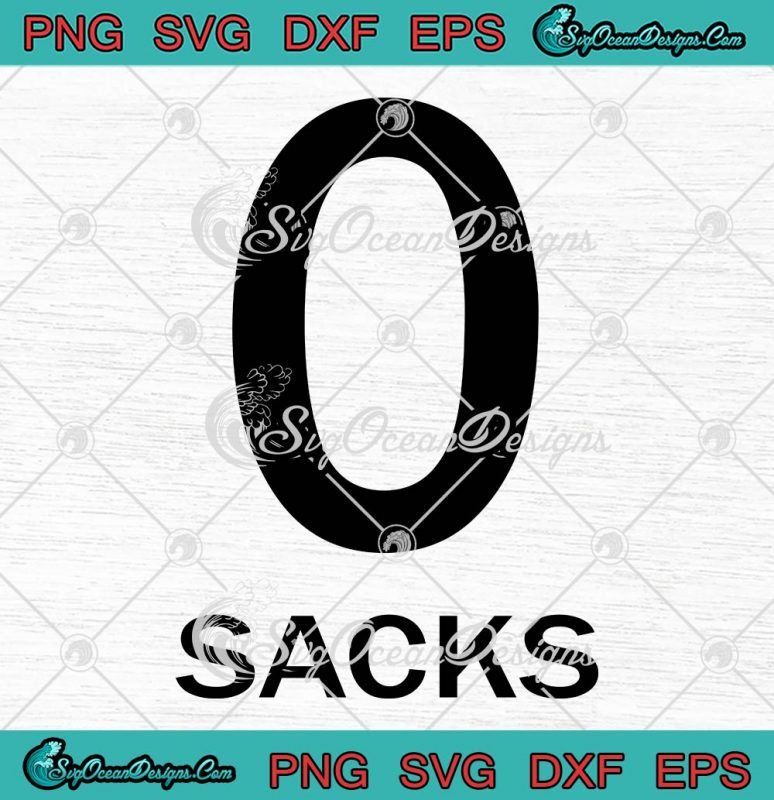 0 Sacks Super Bowl SVG, Kansas City Chiefs Funny SVG PNG EPS DXF PDF