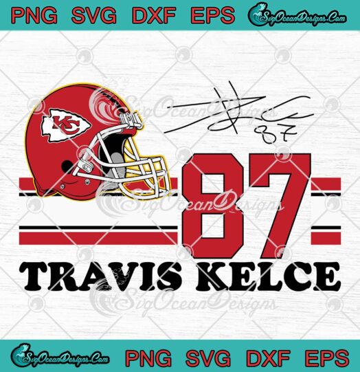Chiefs Travis Kelce Helmet Signature SVG, 87 Kansas City Chiefs SVG PNG EPS DXF PDF, Cricut File