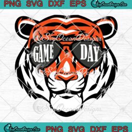 Game Day Tiger With Sunglasses SVG, Cincinnati Bengals Football SVG PNG EPS DXF PDF, Cricut File