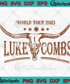 Luke Combs World Tour 2023 SVG, Vintage Bull Skull Luke Combs Trendy ...