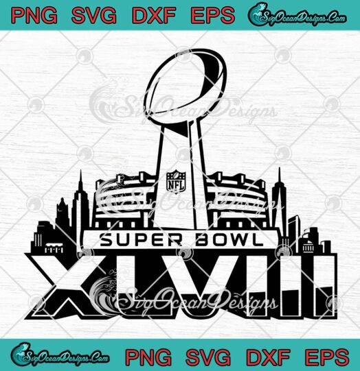 NFL Super Bowl XLVIII SVG, American Football SVG, Super Bowl Champions SVG PNG EPS DXF PDF, Cricut File