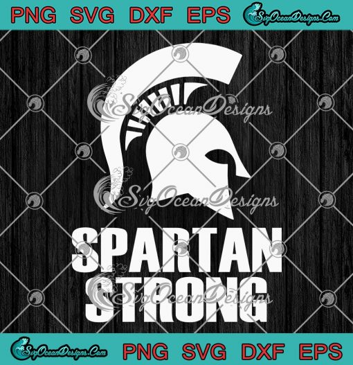 Spartan Strong Msu Trending Svg, Spartan Strong Fundraiser Svg Png Eps 