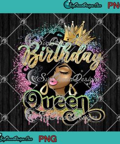 Birthday Queen Afro Black Queen PNG - Black Woman Birthday Sublimation ...