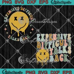 Expensive Difficult And Talks Back SVG - Retro Mothers' Day Mom Life SVG PNG EPS DXF PDF, Cricut File